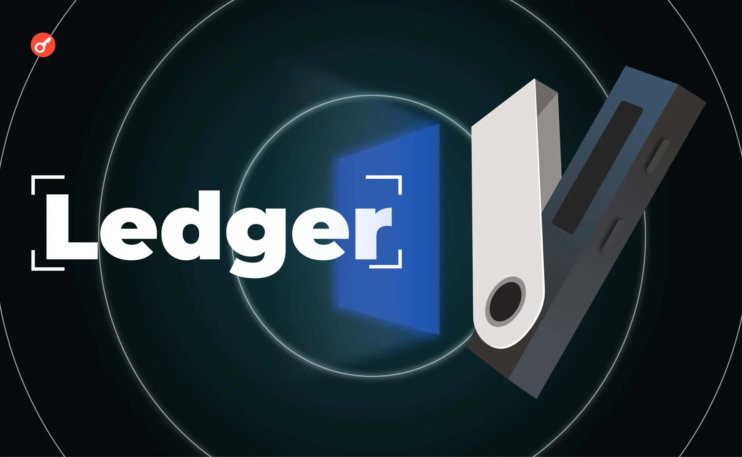 Ledger виявила апаратний імплант: що робити користувачам у 2026