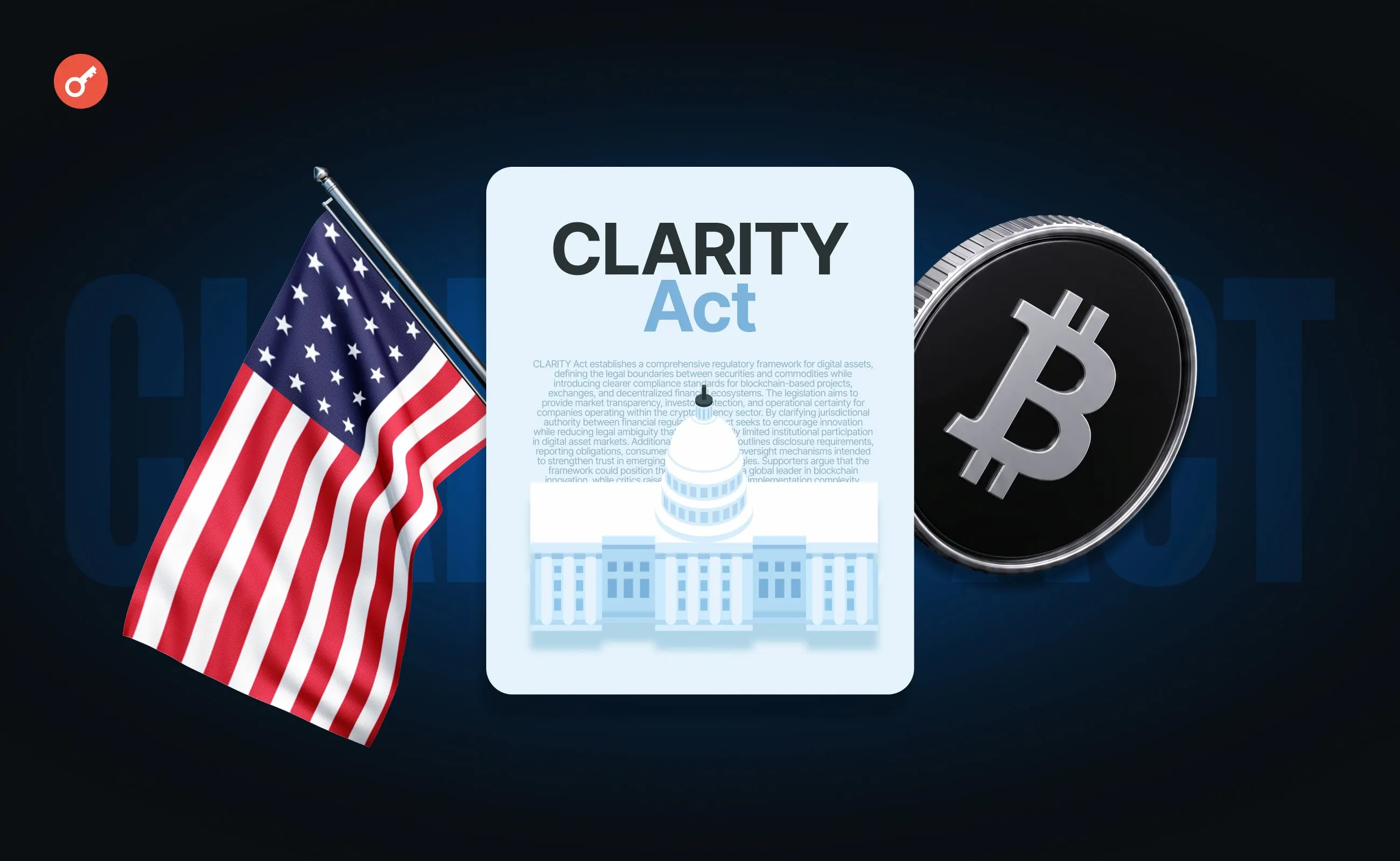 CLARITY Act: Ключова Проблема Регулювання Криптоактивів 2026