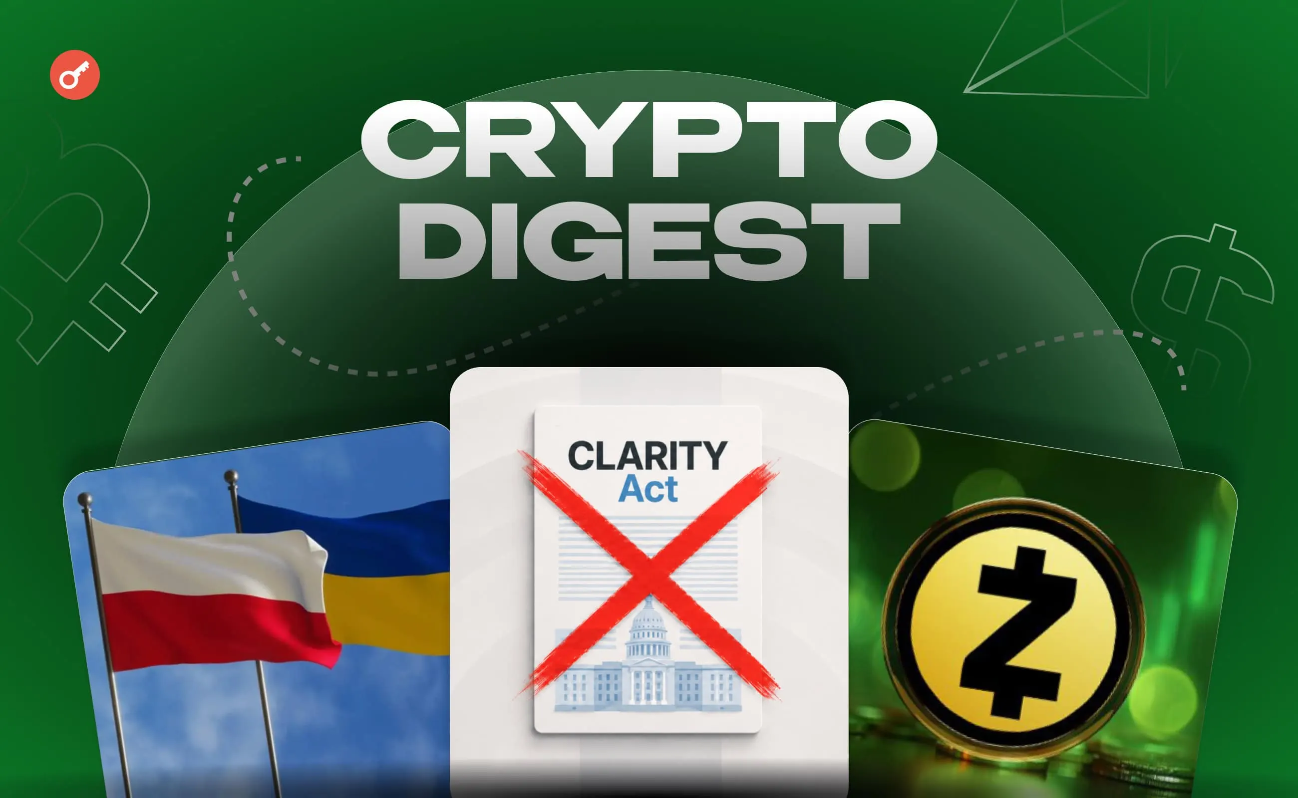 Криптотиждень: Провал CLARITY Act, $230 млн втрат Польщі та BTC
